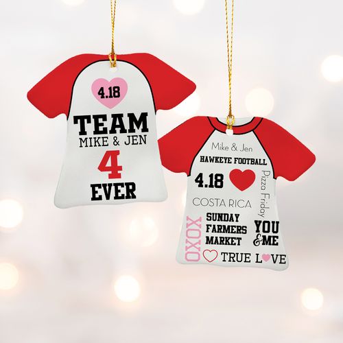 Team Us 4 Ever Shirt Ornament