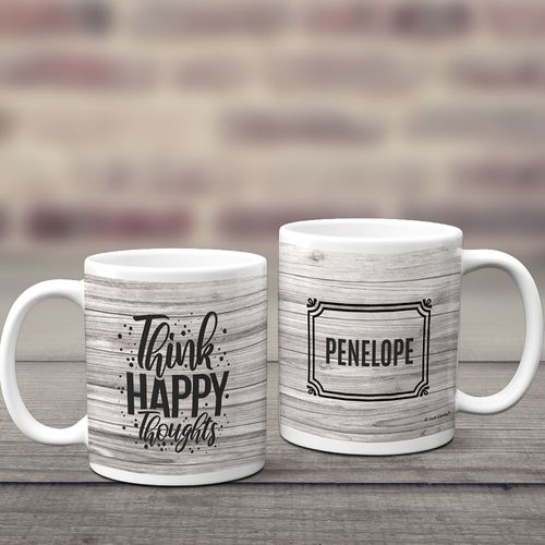 Personalized Think Happy Thoughts 11oz Mug Empty