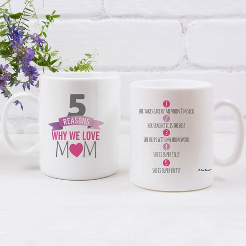 Personalized 5 Reasons Why we Love Mom 11oz Empty Mug