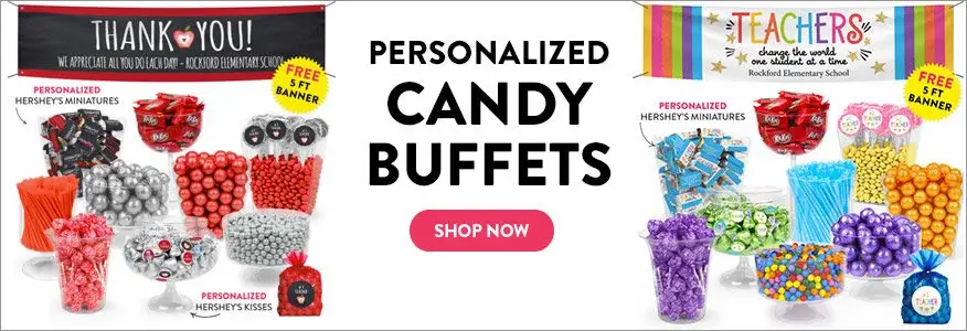 Shop Teacher Appreciation Personalized Candy Buffets